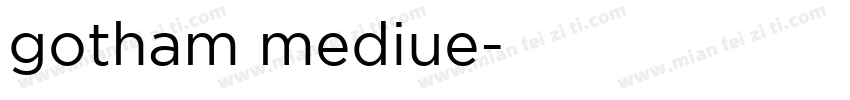 gotham mediue字体转换